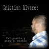 CRISTIAN ÁLVAREZ - Que Bonita Es Está Vida