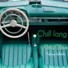 Chill Lang (feat. Salbakuta) - Single album lyrics, reviews, download