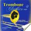 Stream & download Trombone Classics 2