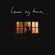 Leave My Home - FKJ