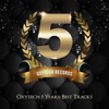 Oxytech 5 Years. Best Tracks - Various Artists