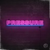 Pressure - Single
