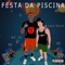 Festa Da Piscina (feat. Mc IG) - Luck Muzik lyrics