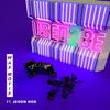 Used 2 Be (feat. Jevon Doe) - Single