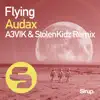 Stream & download Flying (A3VIK & StolenKidz Remix Edit) - Single