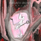 Pergunta Urgente artwork