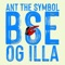 BSE (feat. OG Illa) - Ant The Symbol lyrics