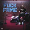 F**k Fame album lyrics, reviews, download