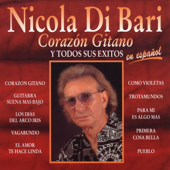 Corazon Gitano y Todos Sus Exitos - Nicola Di Bari