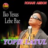 Iko Yesus Lebe Bae - Single