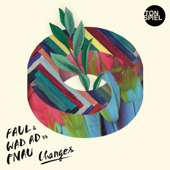 Changes (FAUL &amp; WAD AD vs. PNAU) [Pretty Pink Remix] - Faul &amp; Wad &amp; PNAU Cover Art