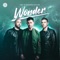 Wonder - TNT & Darren Styles lyrics