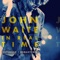 Change - John Waite lyrics