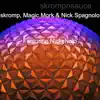 Skrompnsauce (feat. NickyNolo) - Single album lyrics, reviews, download