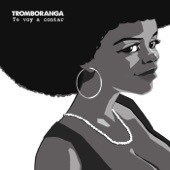 Tromboranga - Huracán No Me Tumba