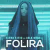 Folira (feat. Jala Brat) - Single album lyrics, reviews, download