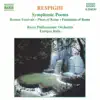 Respighi: Symphonic Poems album lyrics, reviews, download