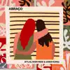 Abraço (feat. Agnes Nunes) - Single album lyrics, reviews, download