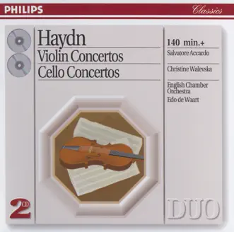 Haydn: Violin Concertos & Cello Concertos by Christine Walevska, Edo de Waart, English Chamber Orchestra & Salvatore Accardo album reviews, ratings, credits