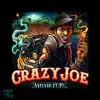 Crazy Joe 2019 (Svelvikrussen) song lyrics