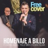 Homenaje a Billo (feat. Rafael "Pollo" Brito, C4 Trío & Edwin Pulgar) - Single