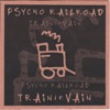 Psycho Railroad