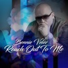 Reach out to Me - Single