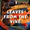 Leaves from the Vine - Caroline Gordon lyrics