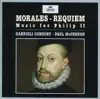 Morales: Requiem - Music for Philip II album lyrics, reviews, download