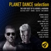 Planet Dance Selection: The Very Best of DJ Herbie & Markino (Extended) [Remastered]