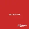 Secretox (Remix) - Single album lyrics, reviews, download