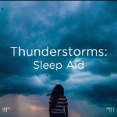 !!!" Thunderstorms: Sleep Aid "!!! artwork