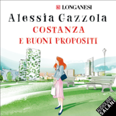 Costanza e buoni propositi - Alessia Gazzola