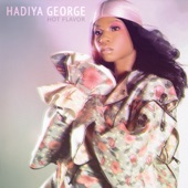 Hadiya George - Hot Flavor (Extended Mix)