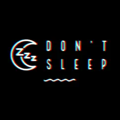 Don't Sleep - Single by TGF album reviews, ratings, credits