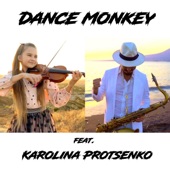 Dance Monkey (feat. Karolina Protsenko) [Sax & Violin] artwork