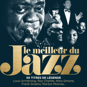 Le meilleur du jazz - 50 titres de légende (Remasterisé) - Various Artists