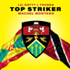 Top Striker (Remix) - LIL NATTY, THUNDA & Machel Montano
