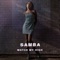 In the Night (feat. Emmavie) - Samba lyrics