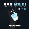 Got Milk! - Single
