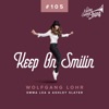 Keep on Smilin - EP, 2021