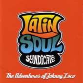 Latin Soul Syndicate - El Gitano Del Amor
