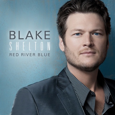 Blake Shelton Lyrics Playlists Videos Shazam