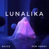 Lunalika - Single album lyrics, reviews, download