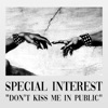 Don't Kiss Me in Public - Single