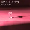 Take It Down - Single album lyrics, reviews, download