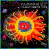 Vacuum Boogie (Ep)