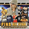 Pina All Star, 2004