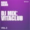 Gaga Radio: Vitaclub, Vol. 3 (DJ Mix)