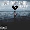 Just Dont Know - Single